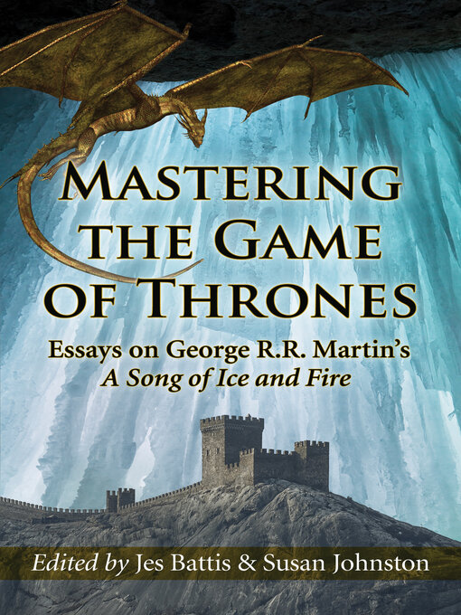Title details for Mastering the Game of Thrones by Jes Battis - Available